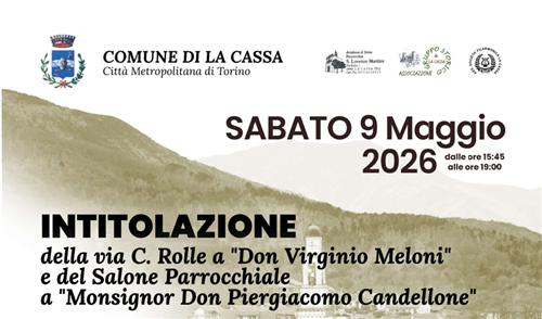 Intitolazione della Via C.Rolle a "Don Virginio Meloni" e del Salone Parrocchiale a "Monsignor Don Piergiacomo Candellone"